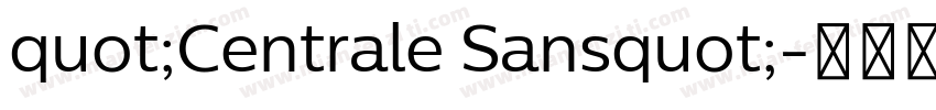 quot;Centrale Sansquot;字体转换